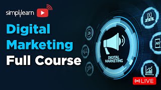 🔥Digital Marketing Full Course  Digital Marketing Training On 🔴LIVE  2024  Simplilearn [upl. by Breh]