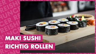 Maki Sushi richtig rollen  wie geht das Einfache Anleitung in 6 Schritten [upl. by Hudson199]