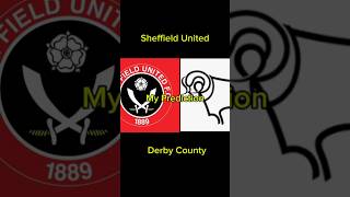 Sheff Utd V Derby Prediction football edit footballedits footballedit sheffieldunited [upl. by Notsreik]