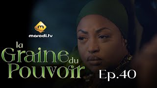 Série  La Graine du pouvoir  Saison 1  Episode 40  VOSTFR [upl. by Arotal]