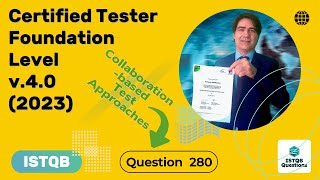 ISTQB Foundation level v40 2023 Question 280 [upl. by Jorry]