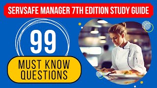 ServSafe Manager 7th Edition Study Guide amp Practice Test 99 Must Know Questions [upl. by Rourke]