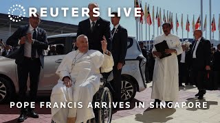 LIVE Pope Francis arrives in Singapore  REUTERS [upl. by Sivehc734]