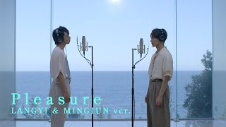 【WARPs UP Vocal Club】Pleasure LANGYI amp MINGJUN ver [upl. by Jerrilee]