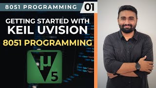 Keil uVision for 8051 Programming [upl. by Edmund]