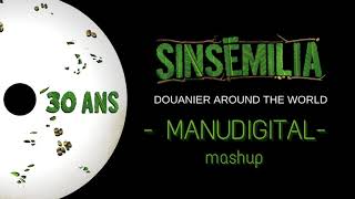 SINSEMILIA  Douanier around the world Feat Manudigital [upl. by Enavi]