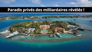 Les Lieux Cachés des Milliardaires  Destinations Inaccessibles [upl. by Rosemonde893]