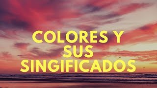 QUE SIGNIFICA CADA COLOR [upl. by Dnomder]