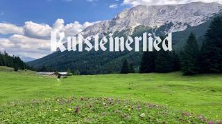 Kufsteinerlied GER amp ENG Text [upl. by Adrien]