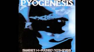 PYOGENESIS  Sweet xrated nothings 1994 full album HQ [upl. by Frulla]