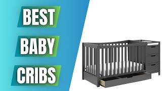 ✅ Top 5 BEST Baby Cribs Of 2024 Buying Guide [upl. by Hsirrehc]