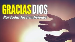 Comienza el día agradeciendo a Dios y un Super Milagro vendrá a tu vida [upl. by Corvese]