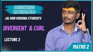 DIVERGENT AND CURLENGINEERING MATHEMATICSSEM2 by Chirag Solanki [upl. by Nrehtak269]