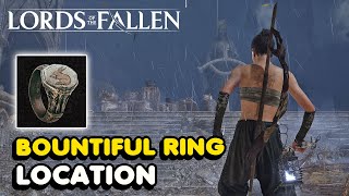 Lords of The Fallen 2023 Bountiful Ring Location Increase Item Discovery Rate [upl. by Terrej]