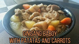 Ginisang Baboy with patatas and carrots [upl. by Piegari]