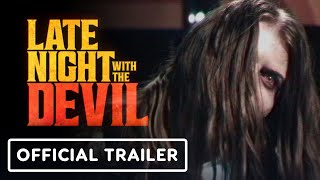 Late Night with the Devil  Official Trailer 2024 [upl. by Talbert]