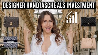 DESIGNER HANDTASCHE ALS INVESTMENT Lohnt es sich in teure Handtaschen Geld zu investieren [upl. by Nuli]