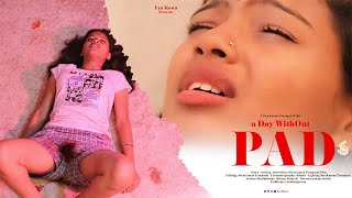 Without PAD  Girl Period Based True Incident  Award Winning Short Film  Madhulatha [upl. by Shishko33]