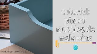 😁Simple y fácil muy buena forma de pintar tus muebles pino melamina y mdf y que queden prolijos [upl. by Laiceps]