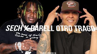 Sech X Darell  Otro Trago Letralyrics [upl. by Lucretia]