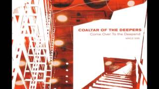 COALTAR OF THE DEEPERS  UNLIMBER [upl. by Christmas]