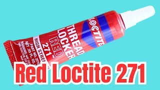 Loctite Red 271 Threadlocker for Beginners [upl. by Leunamnauj]