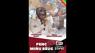 🚨 🚨 TFM LIVE PENC MIÑU BÊUG  Pr PAPE NGAGNE NDIAYE  INVITE CHEIKH YERIM SECK  11 Novembre 2024 [upl. by Lundquist]