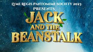 Jack and the Beanstalk  Lyme Regis Pantomime Society 2023 [upl. by Kcirddec523]