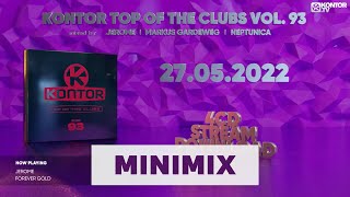 Kontor Top Of The Clubs Vol 93 Official Minimix HD [upl. by Gaudette]