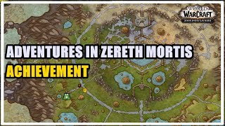 Adventures in Zereth Mortis Achievement WoW [upl. by Essirehc]