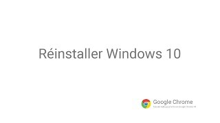 Google Chrome  Réinitialiser Windows 10 [upl. by Nosnaj263]