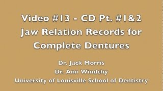 Video 13 C D Determine VDO amp Jaw Registration Record [upl. by Swihart]