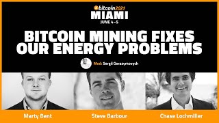 Bitcoin 2021 Bitcoin Mining Fixes Our Energy Problems [upl. by Ettegirb]