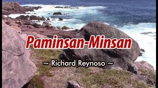 PaminsanMinsan  Richard Reynoso KARAOKE VERSION [upl. by Leahcimaj85]