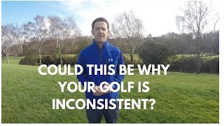 HOW TO BE MORE CONSISTENT IN GOLF [upl. by Waal]