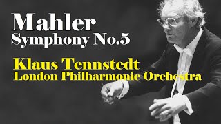 Mahler Symphony No5 Klaus Tennstedt London Philharmonic Orchestra [upl. by Ardisj937]