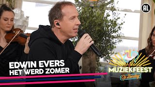 Edwin Evers  Het werd zomer • Muziekfeest op Zondag  Sterren NL [upl. by Dosia]