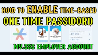 How to enable Time based One Time Password in SSS Employer Account [upl. by Mylor]