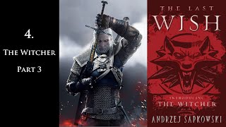 Witcher  The Last Wish Audiobook with text  The Witcher  Part 3 Part 4 of 49 [upl. by Scarlett]