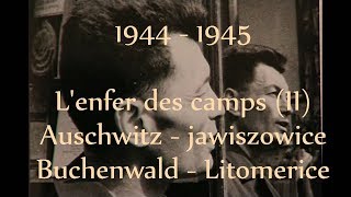 Auschwitz marches de la mort Buchenwald récit de JeanRené Chauvin [upl. by Odnolor958]