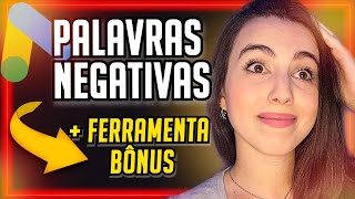 Palavras Negativas Google Ads Como Achar e Adicionar Palavras Chave Negativas no Google Ads [upl. by Mahoney706]