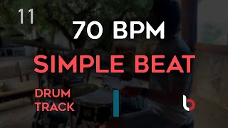 70 BPM Drum Beat  Simple Straight [upl. by Eulau748]