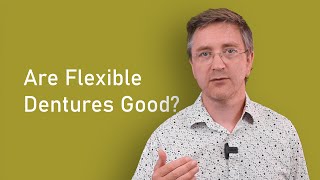 How Good Are Flexible Dentures [upl. by Adaj]