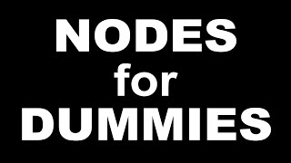 NODES FOR DUMMIES nodes cryptonews [upl. by Imena]