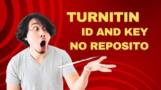 Turnitin class id and enrollment key free 2024 no repository [upl. by Corilla301]