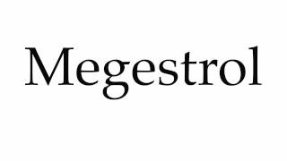 How to Pronounce Megestrol [upl. by Yedrahs]