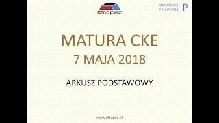 Matura z matematyki MAJ 2018  poziom podstawowy [upl. by Yssor]