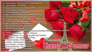 Romantique Chansons Damour ♪ღ♫ Meilleures Chansons Damour Francaise Playlist [upl. by Eiluj437]