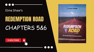 Redemption Road by Elma Shaw WAEC 20262030 Syllabus Chapters 5amp6 [upl. by Lenej]