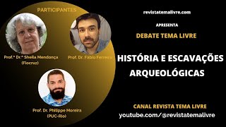 História e Escavações Arqueológicas Debate Tema Livre [upl. by Eyaf]